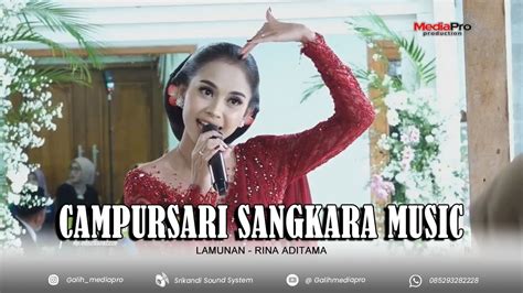 Lamunan Rina Aditama CAMPURSARI SANGKARA MUSIC PACITAN Srikandi