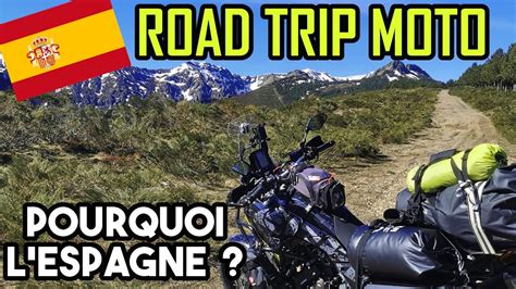 Road Trip Du R Ve La Catastrophe Espagne Moto Picos De