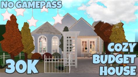 30k No Gamepass Cozy Budget House Bloxburg Build Youtube