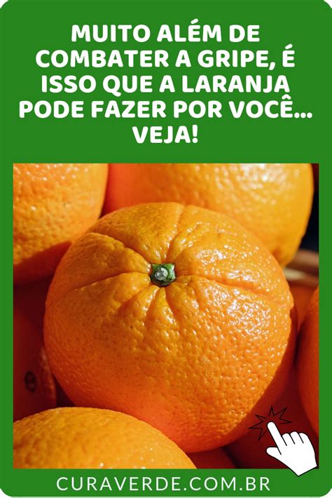 8 Benefícios da Laranja Para Melhorar a Sua Saúde Imediatamente Você