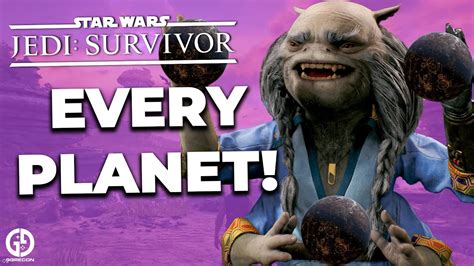 Every Planet In Star Wars Jedi Survivor Youtube