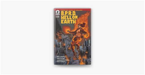 B P R D Hell On Earth By Mike Mignola John Arcudi Laurence