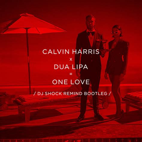 Listen to music albums featuring Calvin Harris feat Dua Lipa - One Kiss (Dj Shock Remind Bootleg ...