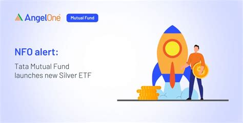 Tata Mutual Fund Launches New Silver Etf Angel One