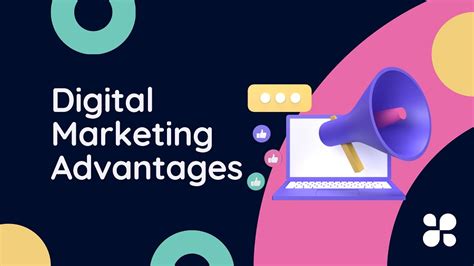 Six Digital Marketing Advantages For Your Business