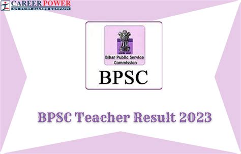 Bpsc Teacher Result 2023 Out For All Posts Bihar Teacher Result Pdfs