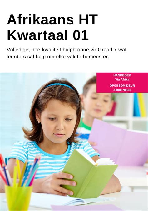 Summary Afrikaans Huistaal Kwartaal Graad Via Afrika Handboek