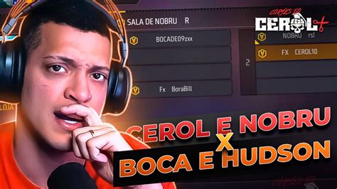 FREE FIRE 2 X 2 CEROL E NOBRU X BOCA E HUDSON YouTube