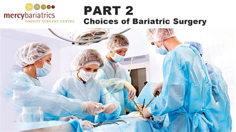 Part 2 Types Of Bariatric Surgery Mercy Bariatrics Perth Youtube