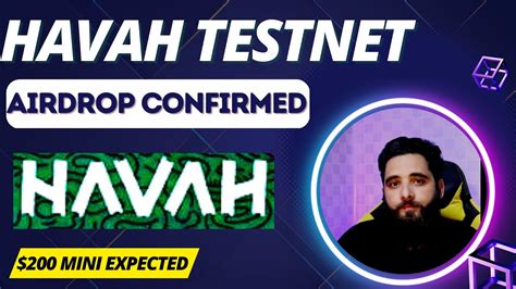 200 HAVAH Testnet Confirmed Airdrop Reserve Your Seat YouTube