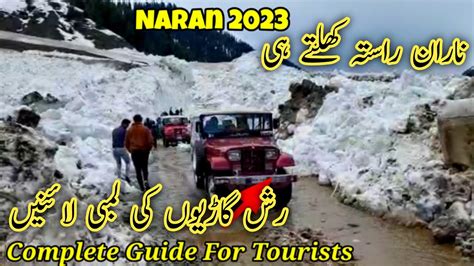 Naran Kaghan New Update Narankaghan News Today Naran Open Now