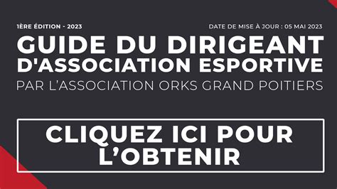 Guide Du Dirigeant Dassociation Esportive Orks Grand Poitiers