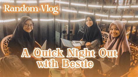 Random Vlog Jalan Jalan Malam Di Sudan Ii A Quick Night Out Lutev