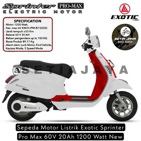 Jual Sepeda Motor Listrik Electric Motor Exotic Sprinter Pro Max V