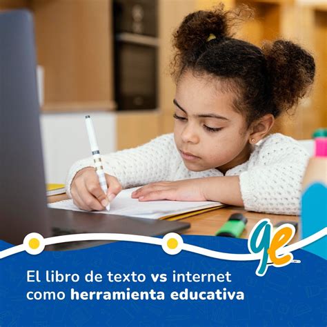 El Libro De Texto Vs Internet Como Herramienta Educativa Geducar