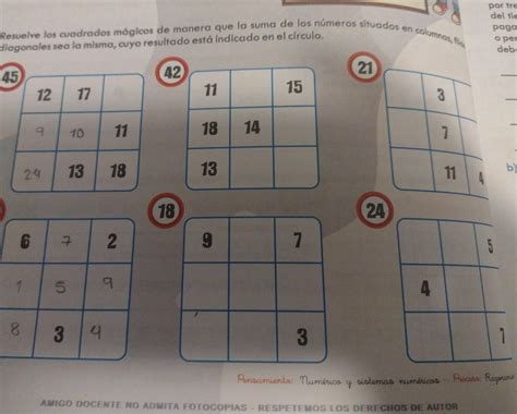 I Resuelve los cuadrados mágicos de manera que la suma de los números