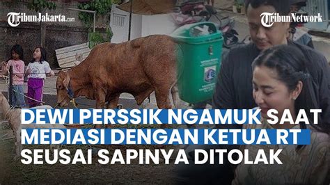 Bertemu Dengan Ketua Rt Dewi Perssik Sempat Mengamuk Hadapi Mediasi