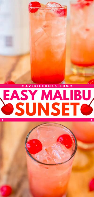 Malibu Sunset Cocktail Fruity Malibu Drink Recipe Averie Cooks