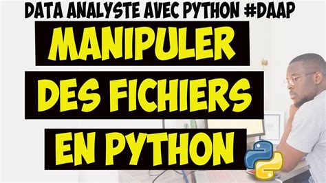 Lire Et Ecrire Dans Des Fichiers Avec Python Daap Youtube