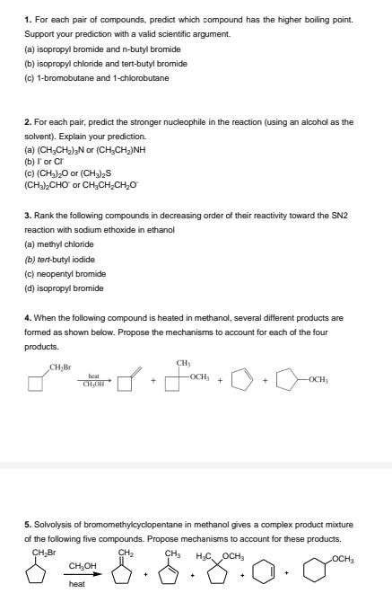 Solved 1 For Each Pair Of Compounds Predict W