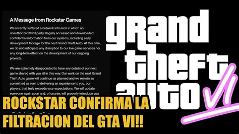 Rockstar Games Lanza Comunicado Por La Filtracion De Gta Vi 6 Youtube