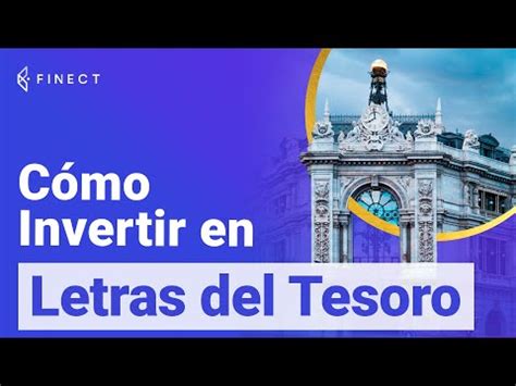 Gu A Completa Sobre La Compra De Letras Del Tesoro Todo Lo Que