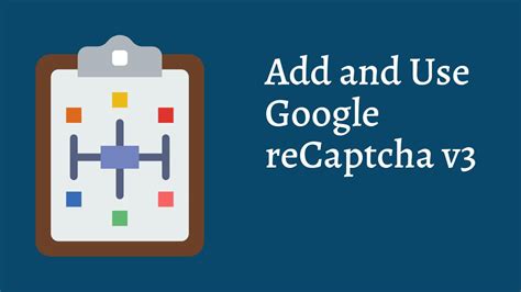 How To Add And Use Google Recaptcha V Tech Fry