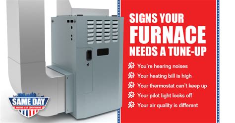 Signs Your Furnace Needs A Tune Up Same Day Heating And Air