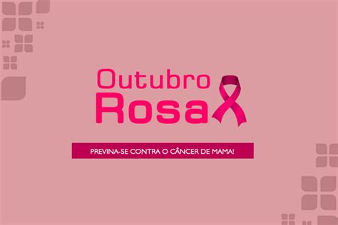 Outubro Rosa Você Sabe O Que é