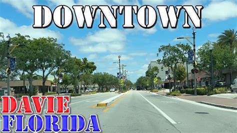 Davie Florida 4K Downtown Drive YouTube