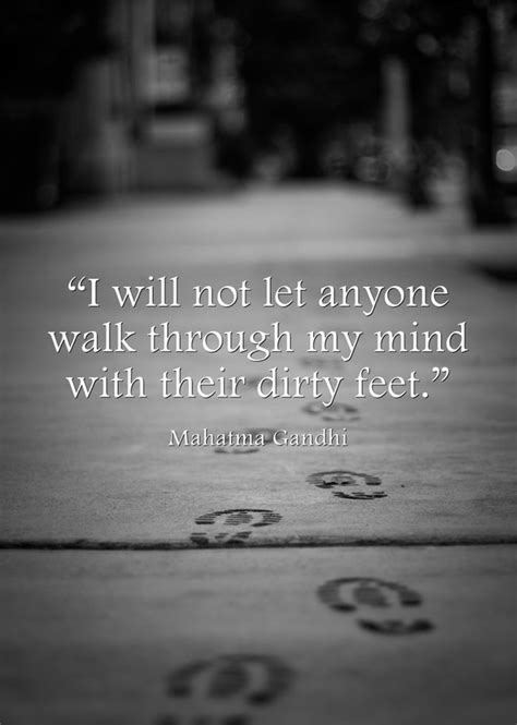 I Will Not Let Anyone Walk Through My Mind With Their Quozio