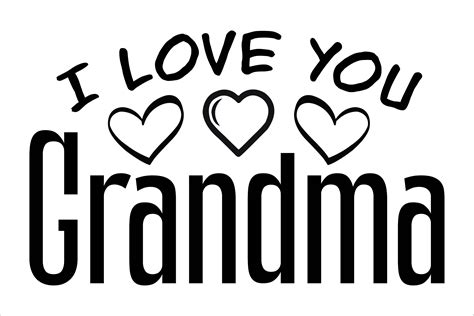 I Love You Grandma Svg Graphic By Ur Design Shop · Creative Fabrica