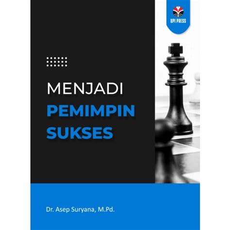 Jual Buku Original Menjadi Pemimpin Sukses Menjadi Pemimpin Sukses