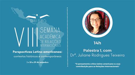 Viii Semana Acad Mica De Rela Es Internacionais Abertura E Palestra