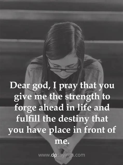 God Give Me Strength Quotes To Get Blessed Dp Sayings