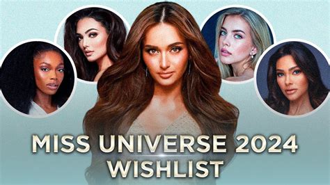 Miss Universe 2024 MY WISHLIST YouTube