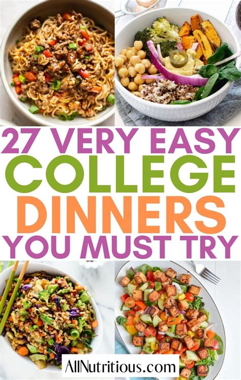 Easy College Dinners That Taste Amazing All Nutritious