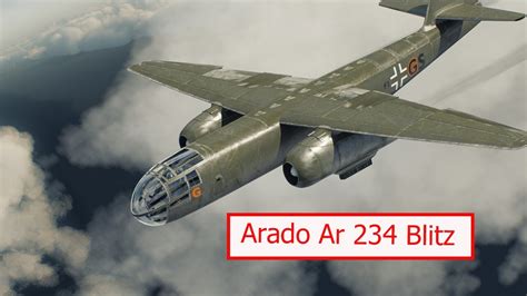 Arado Ar 234 Blitz High Tech Weapons Of The Luftwaffe YouTube