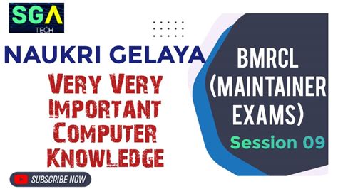 BMRCL Computer Knowledge Maintainer System And Civil Session 09