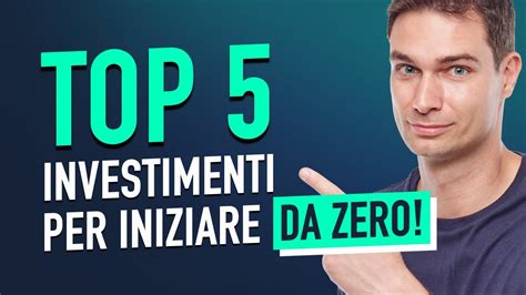 I 5 Migliori Investimenti Per Principianti Per Iniziare Ad Investire