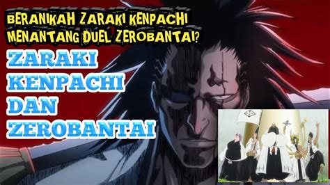 Apakah Zaraki Kenpachi Tahu Adanya Zerobantai Bleach Zarakikenpachi