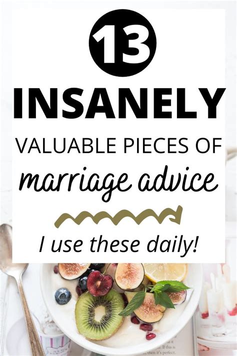 13 Insanely Valuable Pieces Of Marriage Advice Marriage Advice