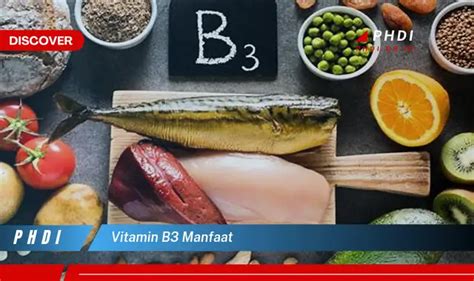 Ketahui 7 Manfaat Vitamin B3 Yang Bikin Kamu Penasaran