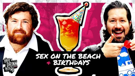 Sex On The Beach And Birthdays Have A Drink With Me Season 4 Episode 1 Youtube