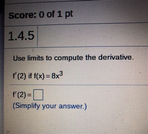 Solved Homework Section 1 4 2 Of 15 S Score 0 Of 1 Pt Chegg