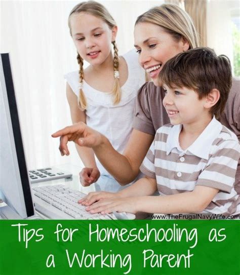 Tips for Homeschooling as a Working Parent - The Frugal Navy Wife