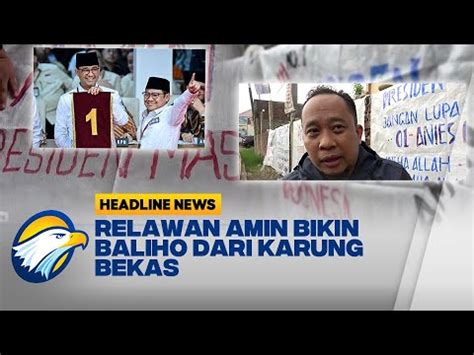 Relawan Amin Di Makassar Bikin Baliho Dari Karung Bekas Youtube