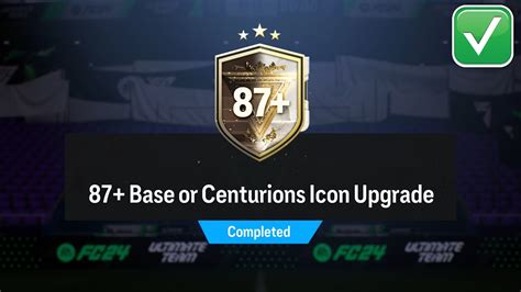 EAFC 24 87 BASE OR CENTURIONS ICON UPGRADE SBC COMPLETED EAFC 87