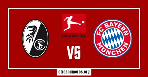 Pron Stico Freiburg Vs Bayern M Nich Bundesliga Alemania