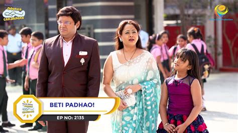 Ep Beti Padhao Taarak Mehta Ka Ooltah Chashmah Full Episode